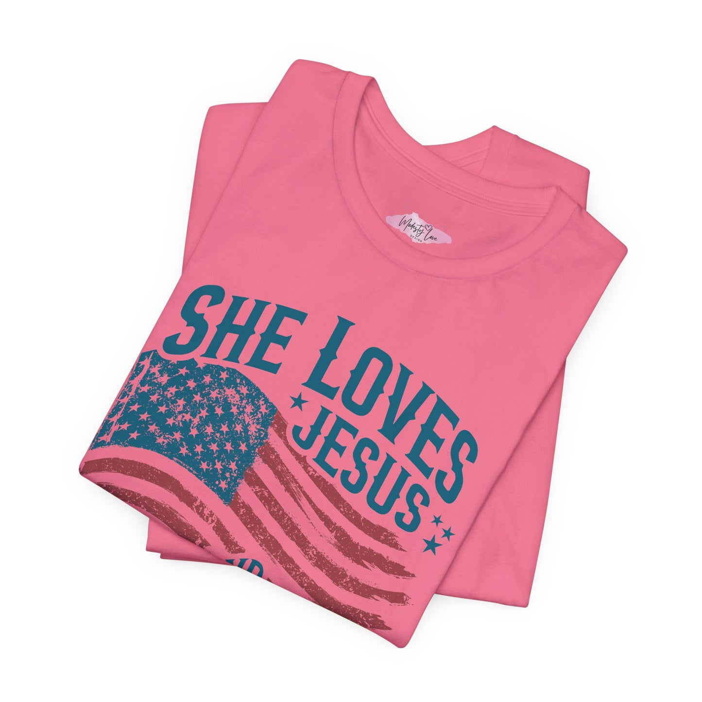 She Loves Jesus&America Too Tee