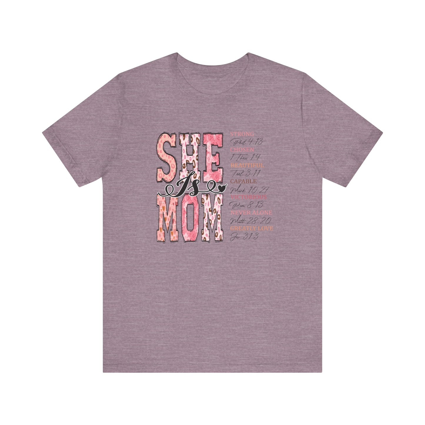 She Is Mom Tee