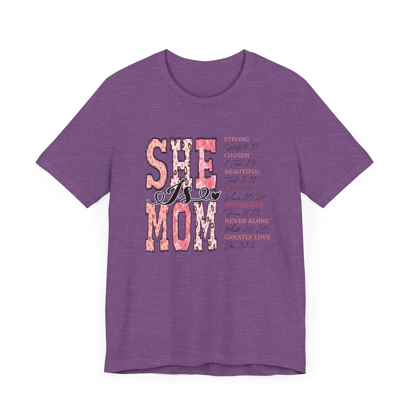 She Is Mom Tee