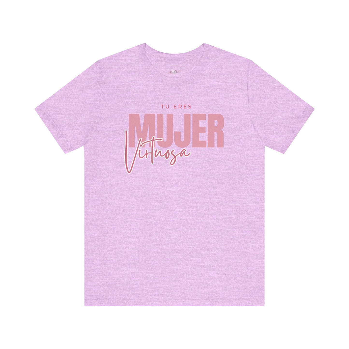 Eres Mujer Virtuosa Tee