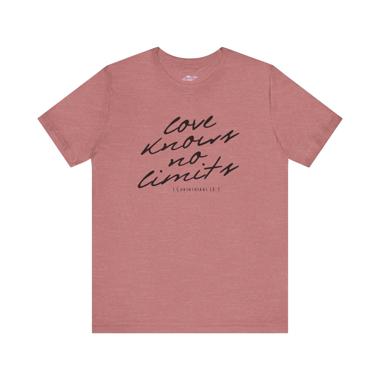 Love Knows No Limits - Tee