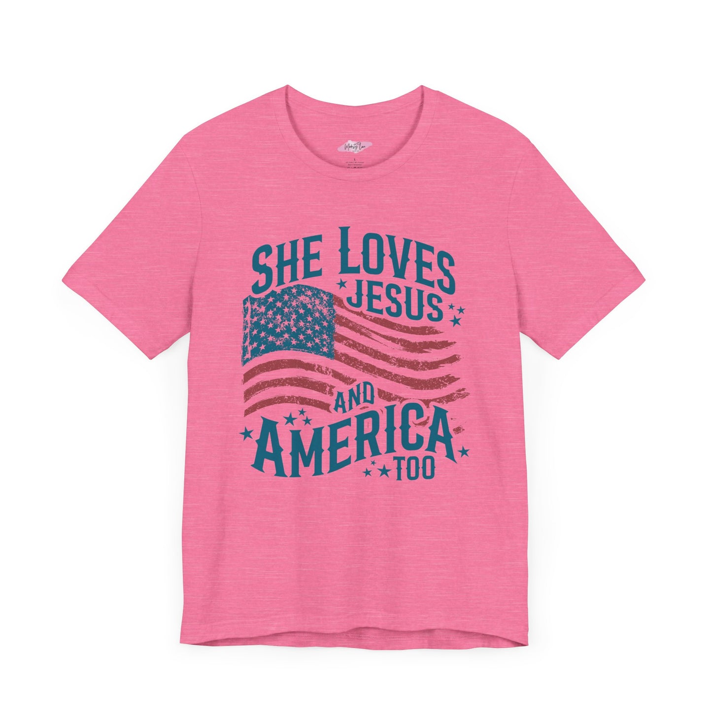 She Loves Jesus&America Too Tee