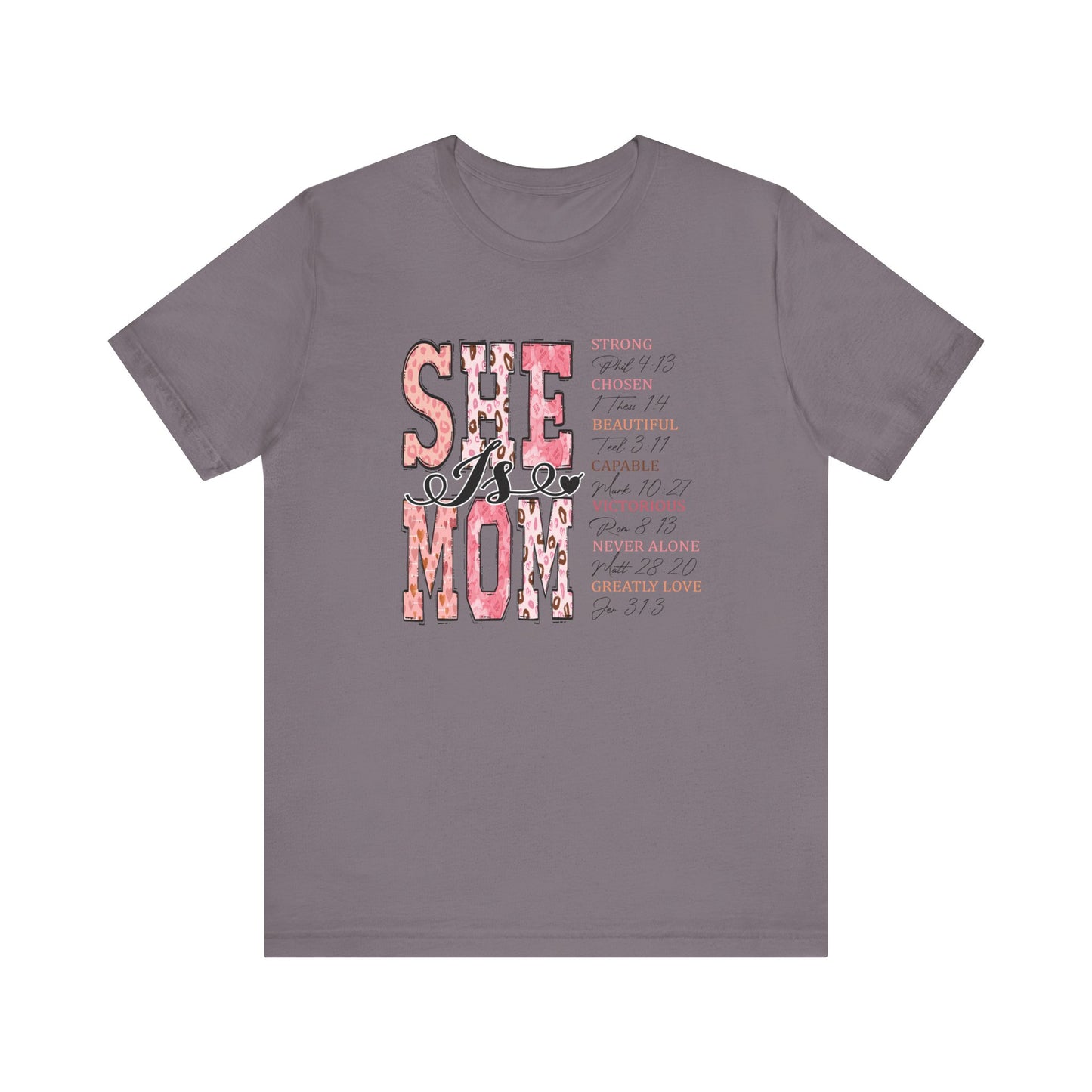 She Is Mom Tee