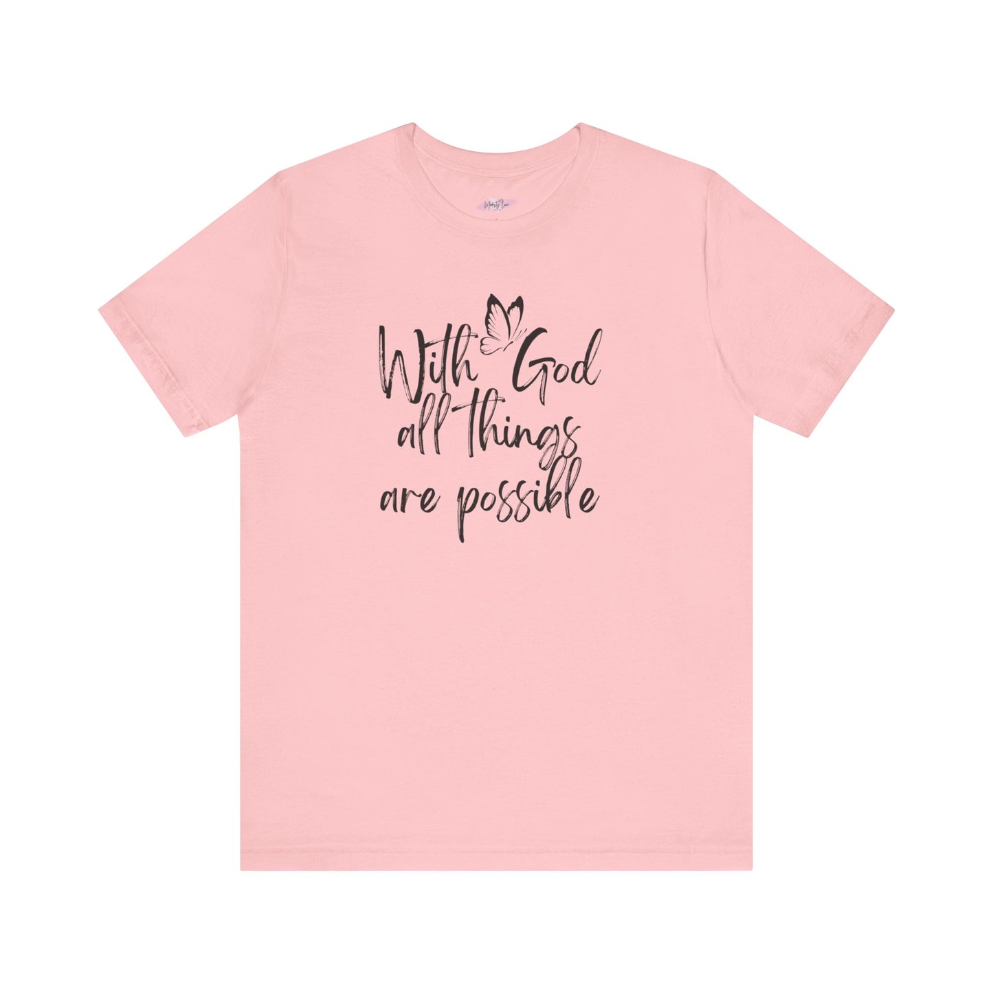 With God All Things Are Possible - Tee