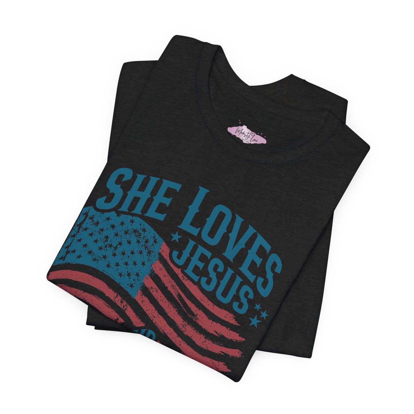 She Loves Jesus&America Too Tee