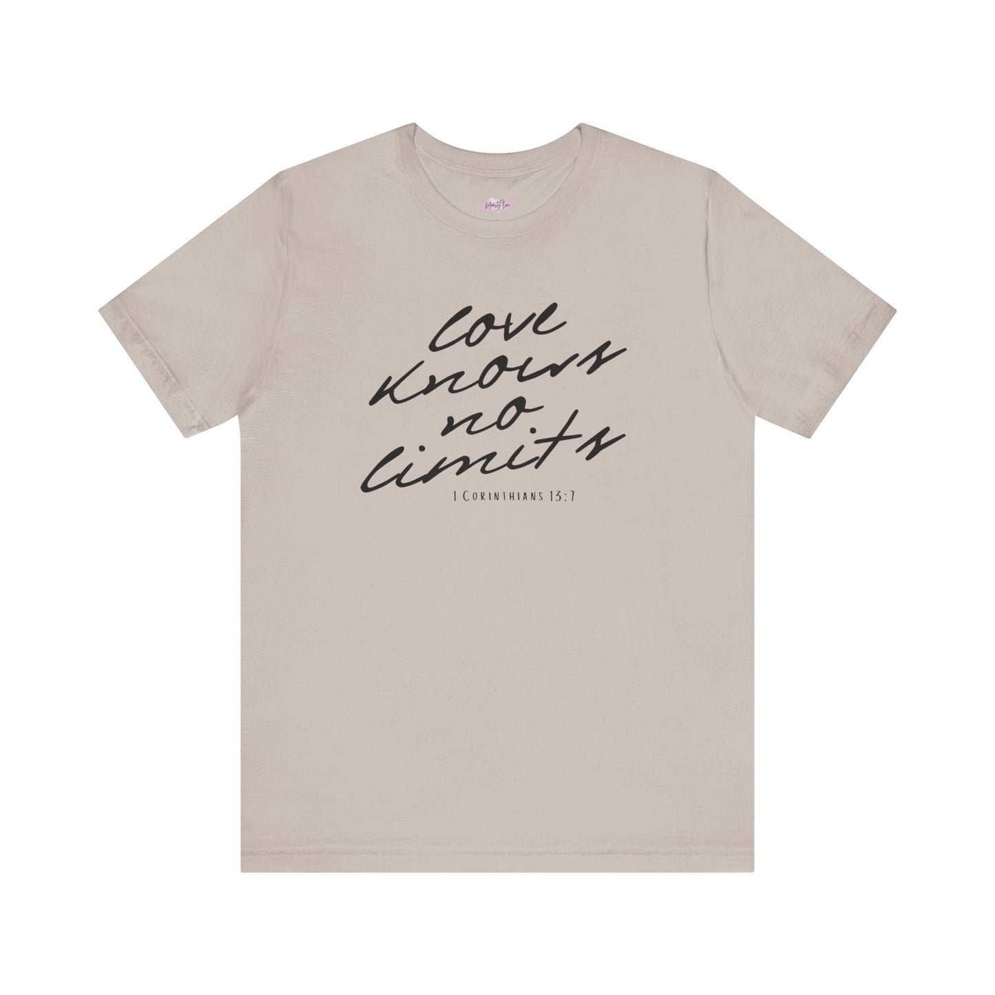 Love Knows No Limits - Tee