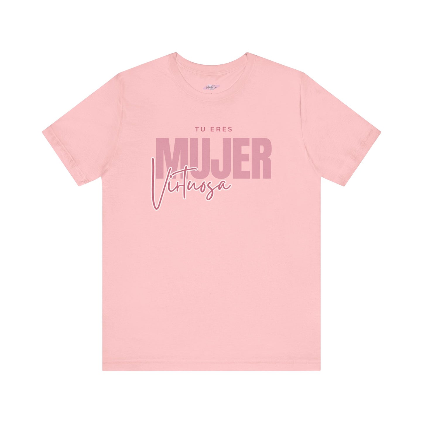 Eres Mujer Virtuosa Tee