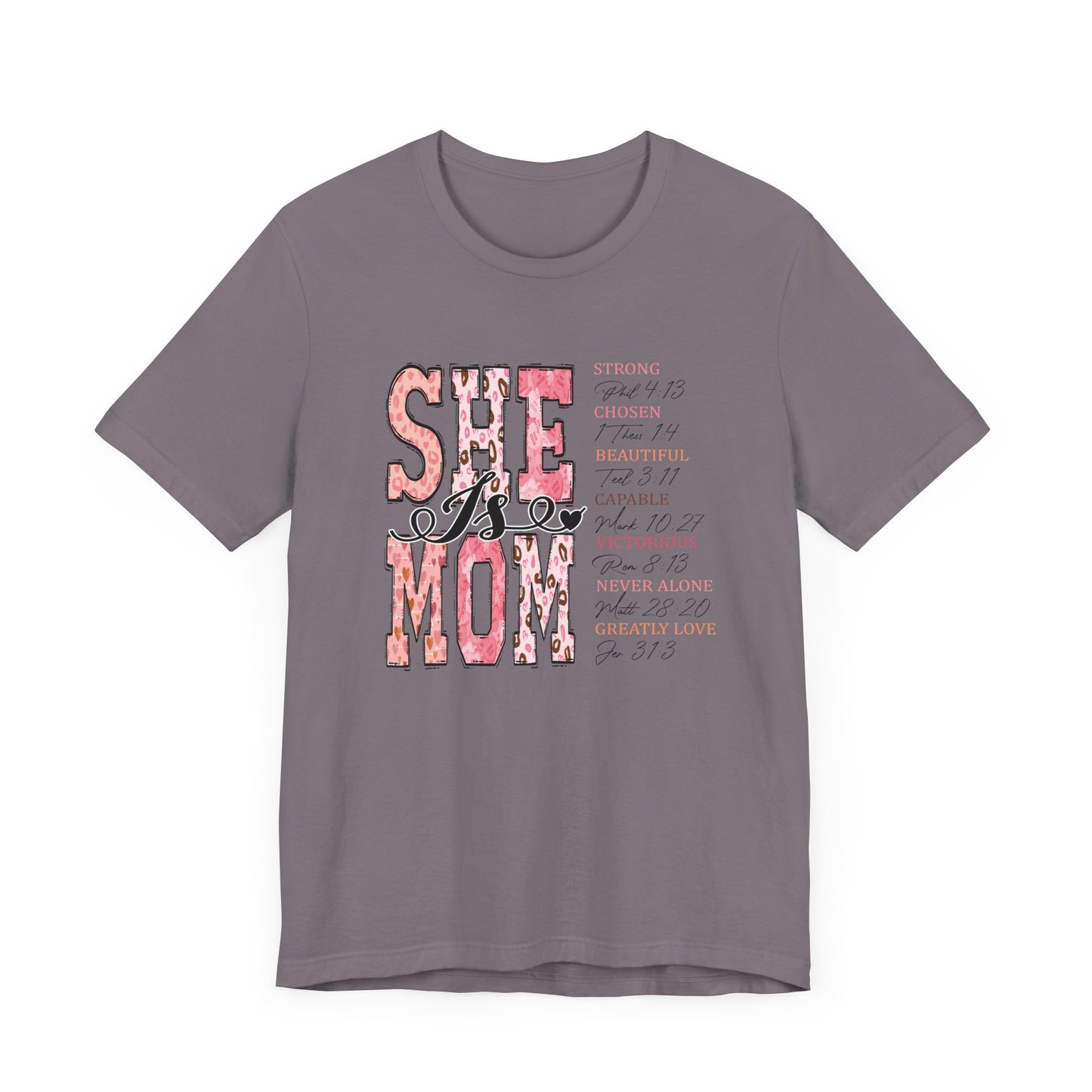 She Is Mom Tee