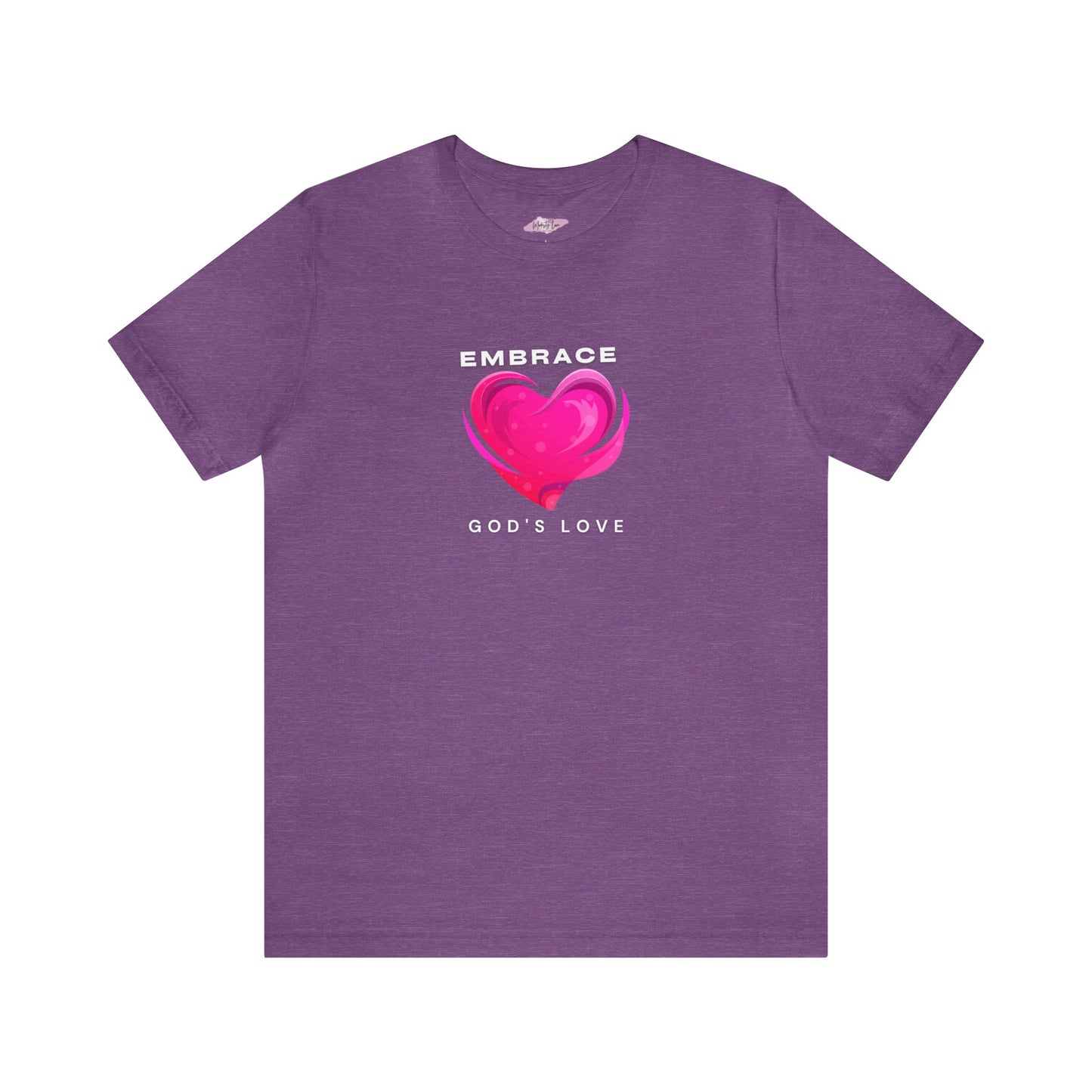 Embrace God's Love Tee