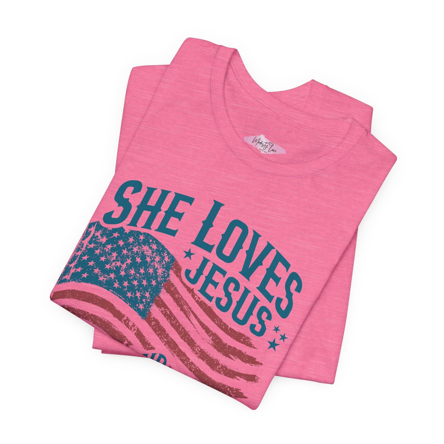 She Loves Jesus&America Too Tee