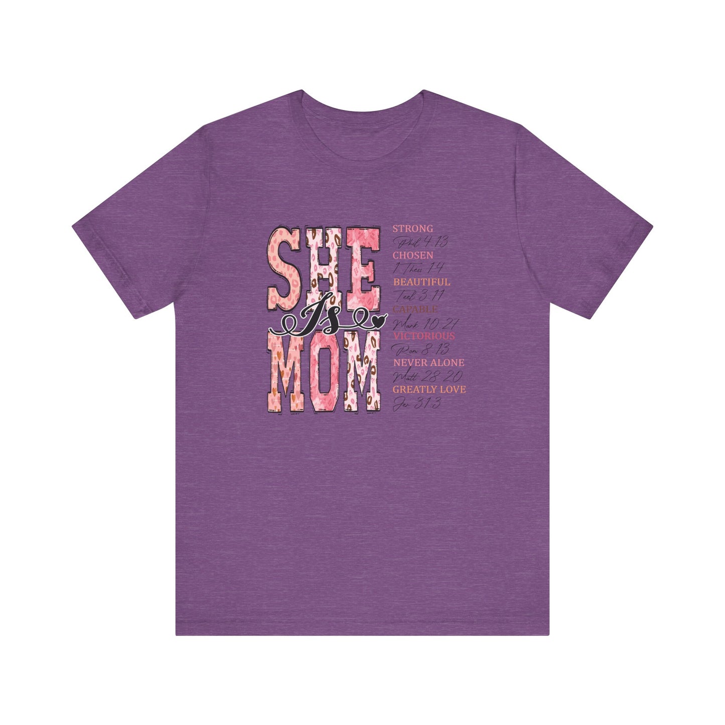 She Is Mom Tee