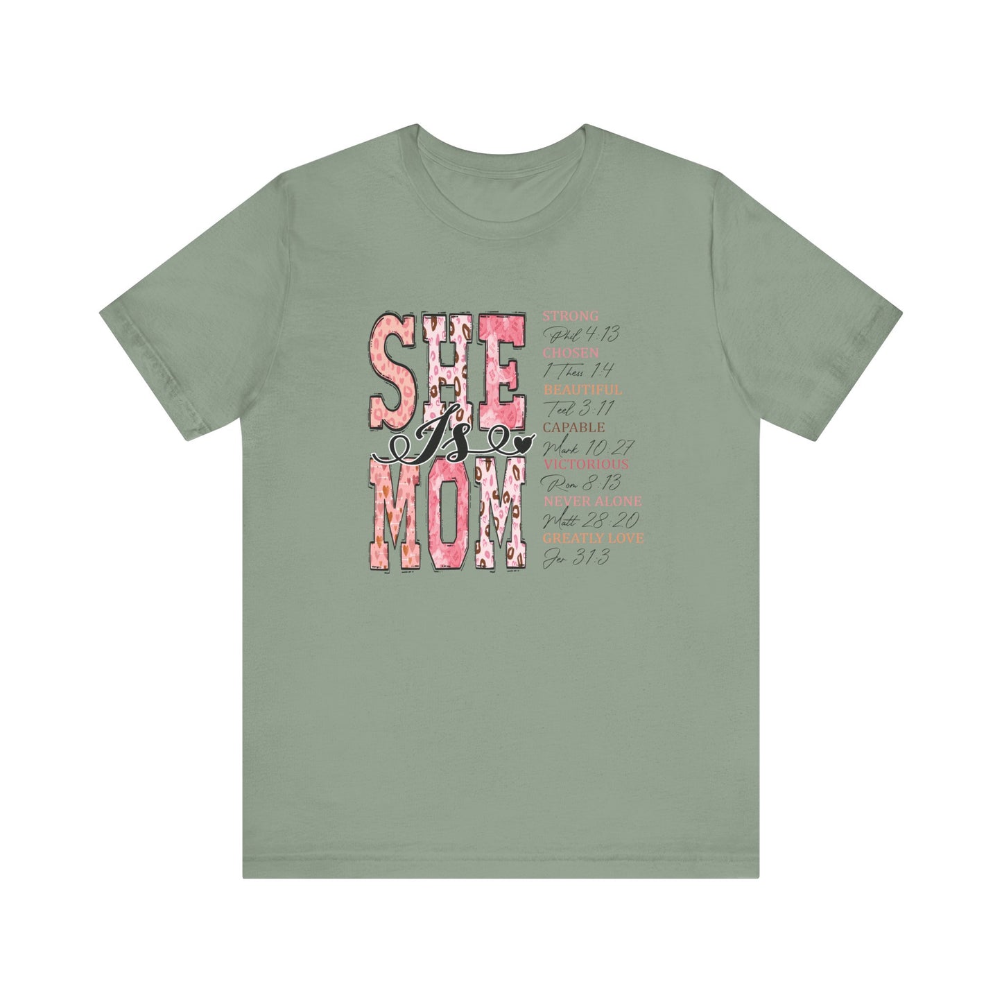 She Is Mom Tee