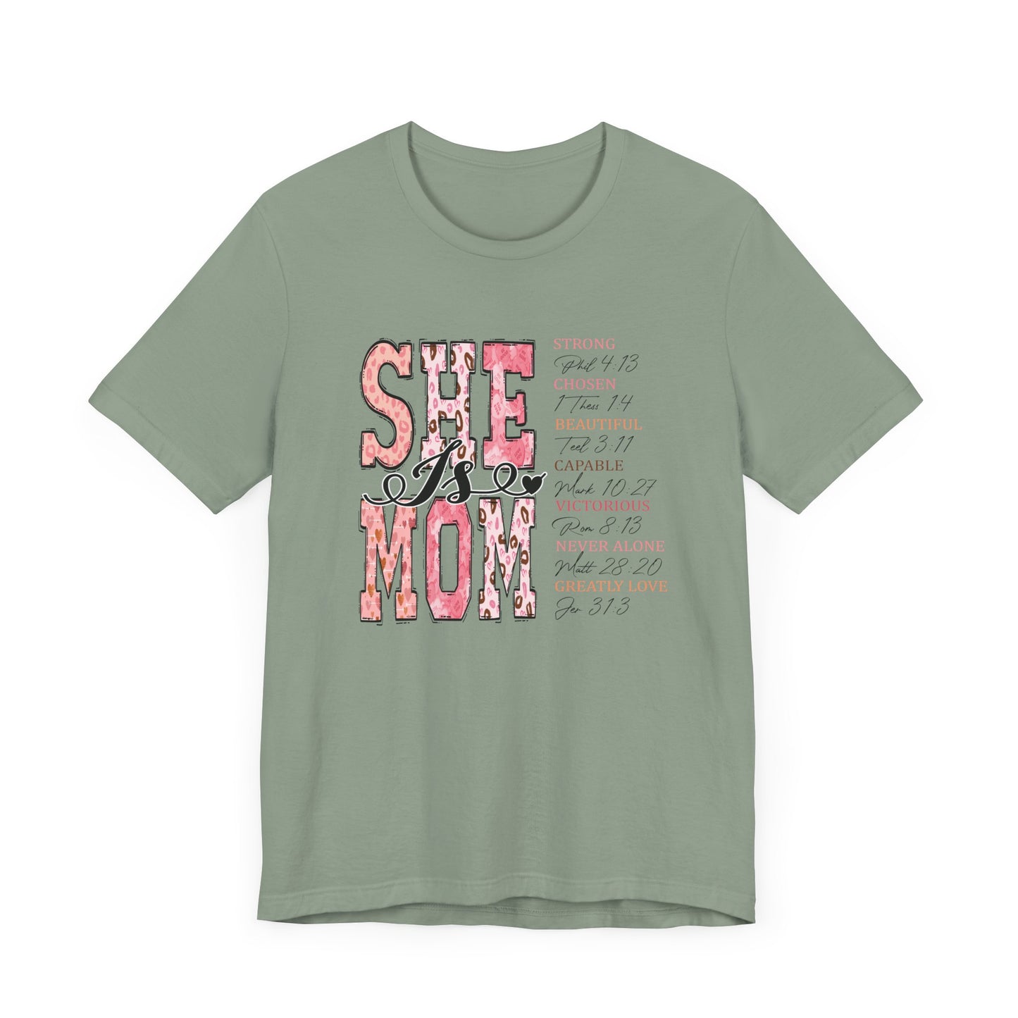 She Is Mom Tee